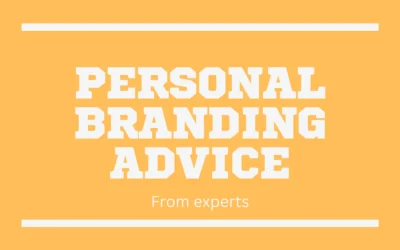 Quoted in: How Personal Branding Drives Success for Entrepreneurs and Small Businesses